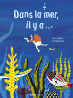 Dans la mer, il y a