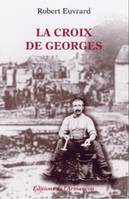 La croix de georges