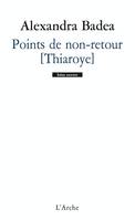 Points de non-retour [Thiaroye]