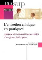 L'entretien clinique en pratiques, Analyse des interactions verbales d'un genre hétérogène