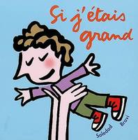 si j etais grand