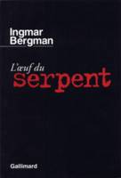 L'Œuf du serpent, [scénario et dialogues]