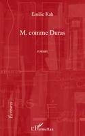 M COMME DURAS   ROMAN