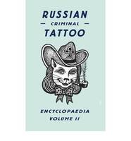 Russian Criminal Tattoo 2 /anglais