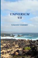 UNIVERSUM VII