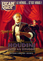 8, Escape Quest 8 Houdini, la grande évasion