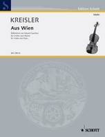 No. 1, Volkslieder aus Österreich, Aus Wien. No. 1. violin and piano.