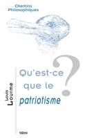 Qu'est-ce que le patriotisme?