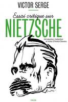 Essai critique sur Nietzsche