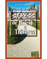 Stress de Brest à Trévarez