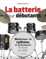 La batterie pour débutants