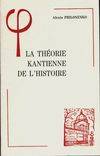 La théorie kantienne de l'histoire