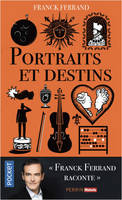 Portraits et destins