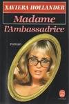 Madame l'ambassadrice, roman