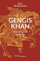 Gengis Khan, Et les dynasties mongoles