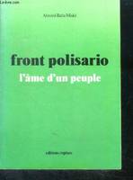 Front Polisario - l'âme d'un peuple, l'âme d'un peuple