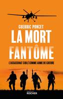 La mort fantôme, L'assassinat ciblé comme arme de guerre