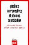 Phobies interoceptives & phobies mal