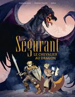 Bandes dessinées jeunesse Ségurant, le chevalier au dragon