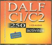 DALF 250 activités, C1, c2,