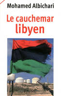 Le Cauchemar libyen