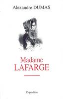 MADAME LAFARGE, récit