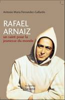 Rafael Arnaïz, un saint pour la jeunesse du monde