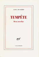 Tempête, Deux novellas