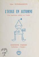 L'école en automne : une expérience scolaire en Vendée