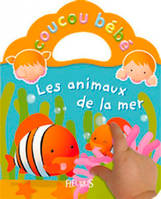 Coucou bébé, COUCOU BEBE ANIMAUX DE LA MER (LES)