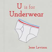 U is for Underwear /anglais