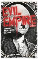 Evil Empire - Tome 02, La Désunion fait la force