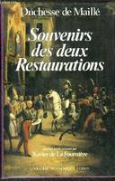 Souvenirs des deux Restaurations , journal inédit