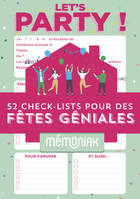 Let s party ! 52 check-lists pour des fêtes géniales