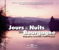 JOURS & NUITS DE BOURGOGNE AMBIANCES SONORE SUR CD