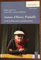 Autour d'Henry Poulaille et de la littérature prolétarienne