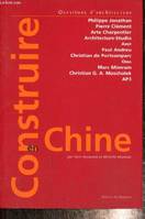 Construire en Chine (Collection 