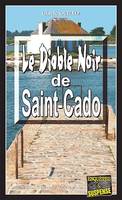 Le Diable Noir de Saint-Cado, Un thriller en île bretonne