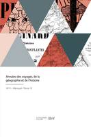 Annales des voyages, de la géographie et de l'histoire