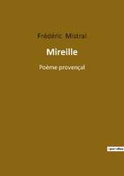 Mireille, POEME PROVENCAL