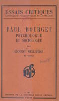 Paul Bourget, Psychologue et sociologue