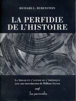 La perfidie de l'histoire, La shoah et l’avenir de lÂ´Amérique