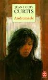Andromède : Roman, roman