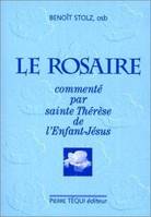 Rosaire Commente Sainte Therese