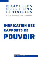 Nouvelles questions féministes, n  1/2015 / Imbrication des rapports de pouvoir