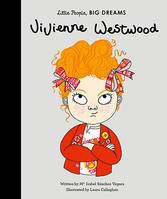 Little People Big Dreams Vivienne Westwood /anglais