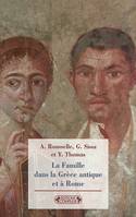 LA FAMILLE DANS LA GRECE ANTIQUE ET A