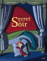 SECRET DU SOIR (LE)