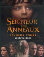 Le Seigneur des Anneaux, II : Le Seigneur des Anneaux - Les Deux Tours, Guide du film