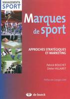 MARQUES DE SPORT, Approches stratégiques et marketing